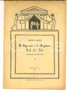 Libro, pubblicazione d epoca 1927 Denys AMIEL Il Signore e la Signora Tal dei Tali  Comoedia DANNEGGIATO 1