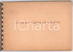 Libro, pubblicazione d epoca 1956 Arturo FACCIOLI Antiche chiese di Milano  Pubblicazione ILLUSTRATA 1 1