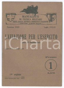 Libro, pubblicazione d epoca 1933 Giorgio LIUZZI L aviazione per l esercito  Manualetti Tecnica Militare 1