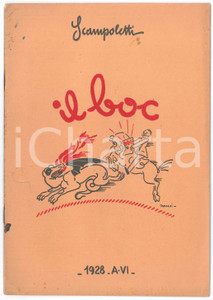 Libro, pubblicazione d epoca 1928 SCAMPOLETTI Ugo PINCHERLE Il boc  Pubblicazione ill. TANOZZI 15 pp. 1