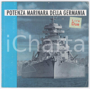 Libro, pubblicazione d epoca 1942 WW2 PROPAGANDA Potenza marinara della Germania  ILLUSTRATO 1