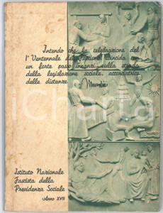 Libro, pubblicazione d epoca 1939 INFPS Previdenza sociale forza del lavoro  ILLUSTRATO PROPAGANDA 1