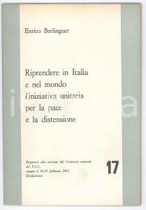 Libro, pubblicazione d epoca 1965 PCI Enrico BERLINGUER Iniziativa unitaria per la pace  Pubblicazione 1