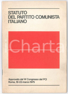 Libro, pubblicazione d epoca 1975 PCI 14Â° Congresso  Statuto PARTITO COMUNISTA ITALIANO Pubblicazione 1