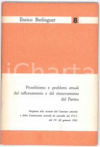 Libro, pubblicazione d epoca 1960 Enrico BERLINGUER Proselitismo e problemi attuali del PCI Pubblicazione 1