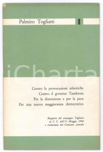 Libro, pubblicazione d epoca 1960 Palmiro TOGLIATTI Contro il Governo Tambroni  Pubblicazione PCI 1