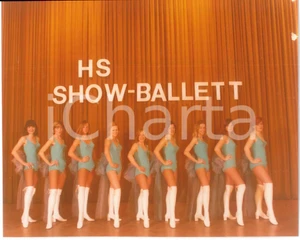 Fotografia d epoca originale 1974 GERMANY CABARET  HS ShowBallet  Dancers  Photo 16x12 cm 1
