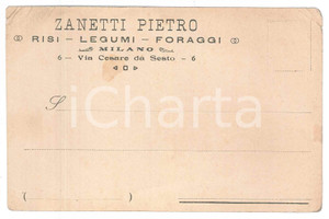 Cartolina originale da collezione 1910 ca MILANO Via Cesare da Sesto  Pietro ZANETTI Risi e legumi  Cartolina 1