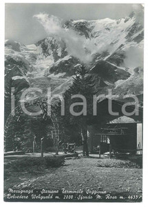 Cartolina originale da collezione 1955 MACUGNAGA Stazione terminale seggiovia  Belvedere WEHGUALD Cartolina FG 1