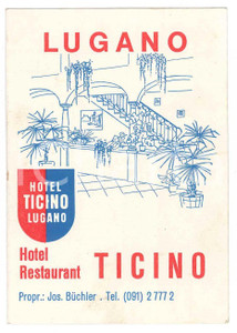 Materiale pubblicitario d’epoca 1960 ca LUGANO Hotel Ticino  Hotel Tivoli au Lac  Pieghevole ILLUSTRATO 7x10 1