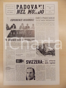 Giornale, rivista storica 1974 PADOVANI NEL MONDO Dieci padovani sulle ANDE argentine CAI Periodico n.10 1