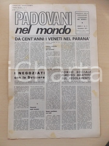 Giornale, rivista storica 1971 PADOVANI NEL MONDO Da 100 anni i veneti nel PARANA  Periodico n.11 1