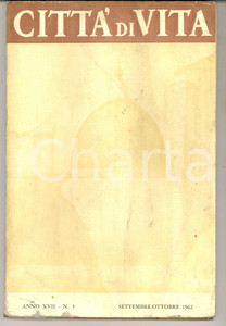 1962 CITTA' DI VITA Religiosità di PASCOLI - Conversione JOERGENSEN *Rivista n°5