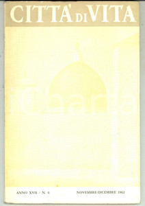 1962 CITTA' DI VITA Il culto di Satana - Il canonico Brunone BIANCHI Rivista nÂ°6 CONDIZIONI: FAIR     originale e autentica 1