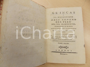 Libro, pubblicazione d epoca 1778 JeanFrançois MARMONTEL Gl Incas o la distruzione dell impero del Perù 1