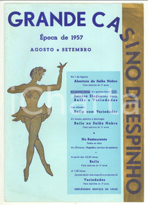 Materiale pubblicitario d’epoca 1957 Grande Casino de ESPINHO  Programma agosto e settembre  ILLUSTRATO 1