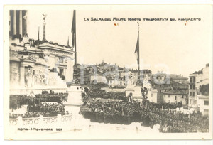 Cartolina originale da collezione 1921 ROMA Sagra della Vittoria  Salma Milite Ignoto sull Altare della Patria 1