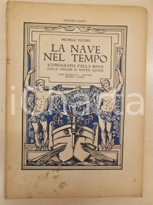 Giornale, rivista storica 1925 ca Michele VOCINO La nave nel tempo  Navi da guerra sec. XVIII  Fasc. V 1