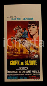 Materiale cinematografico d’epoca 1968 GIORNI DI SANGUE Gianni GARKO Grace WHITE Manifesto WESTERN 32x70 cm 1