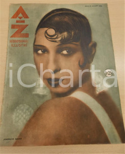 Giornale, rivista storica 1932 AZ Hebdomadaire  JOSEPHINE BAKER   REVUE ILLUSTREE  32 pp. 1