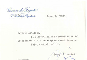 Autografo originale 1976 ROMA Lettera on. Luigi GIRARDIN per ringraziamento  Autografo 1