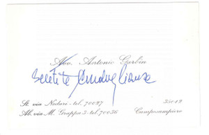 Autografo originale 1970 ca PADOVA Avv. Antonio GARBIN  Biglietto per condoglianze Autografo 1