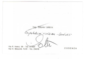 Autografo originale 1970 ca COSENZA Ing. Ettore LOIZZO  Biglietto da visita autografo 1