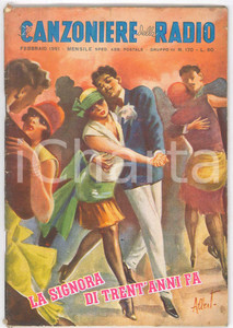 Giornale, rivista storica 1951 IL CANZONIERE DELLA RADIO La signora di trent anni fa  Rivista n. 170 1