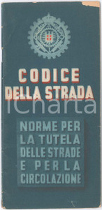 Libro, pubblicazione d epoca 1935 ca CODICE DELLA STRADA Norme per la tutela delle strade  47 pp. 1