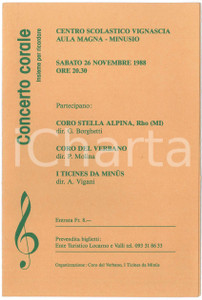 Materiale pubblicitario d’epoca 1988 MINUSIO CH Centro Scolastico VIGNASCIA  Concerto Corale  Programma 1
