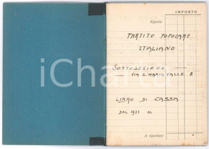 Documento originale, autentico 19211925 MILANO Partito Popolare  Sezione via Santa Maria Valle  Libro cassa 1