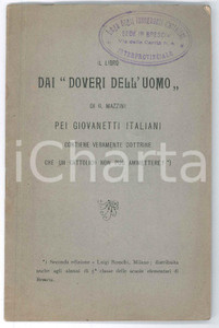 Libro, pubblicazione d epoca 1910 ca Il libro dai Doveri dell uomo di G. MAZZINI pei giovanetti italiani 1