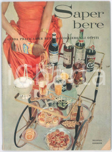 Libro, pubblicazione d epoca 1960 ca Saper bere  Guida pratica per ben accogliere gli ospiti 47 pp. 1