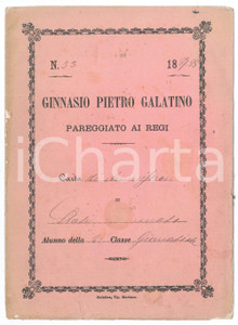 Oggetto da collezione cartaceo 1888 GALATINA Ginnasio Pietro Galatino  Pagella Tommaso STASI classe II 1