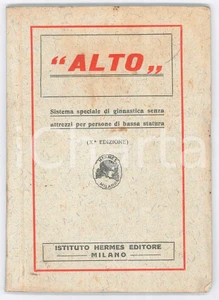 Libro, pubblicazione d epoca 1929 ALTO  Ginnastica senza attrezzi per persone basse HERMES DANNEGGIATO 1