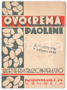 Libro, pubblicazione d epoca 1940 ca VENEZIA Ditta PAOLINIVILLANI  OVOCREMA  Ricettario 8 pp. 1