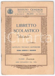 Oggetto da collezione cartaceo 1932 MILANO Istituto Gonzaga  Libretto scolastico alunno Gustavo VITALI 1
