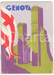Materiale pubblicitario d’epoca 1931  TURISMO  GENOVA  Pubblicazione ILLUSTRATA 32 pp. 1