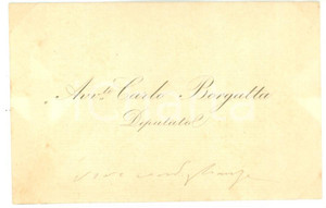 Autografo originale 1890 ca ROMA Condoglianze deputato Carlo BORGATTA Biglietto da visita autografo 1