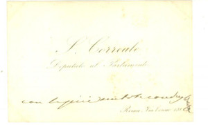 Autografo originale 1890 ca ROMA Condoglianze on. Salvatore CORREALE  Biglietto da visita autografo 1