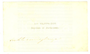 Autografo originale 1890 ca ROMA Biglietto da visita deputato al Parlamento Filippo TETI  Autografo 1