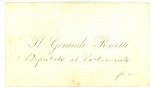 Autografo originale 1890 ca ROMA Condoglianze deputato Cesare RICOTTI MAGNANI  Biglietto autografo 1