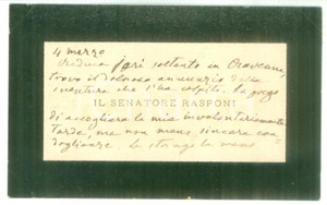 Autografo originale 1890 ca RAVENNA Condoglianze senatore Achille RASPONI  Biglietto autografo 1