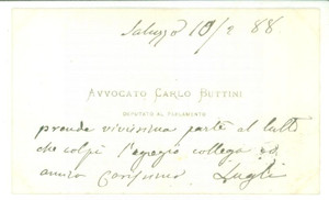 Autografo originale 1888 ROMA Condoglianze deputato Carlo BUTTINI  Biglietto da visita autografo 1