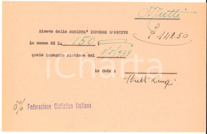 Autografo originale 1938 CICLISMO MILANO VIGORELLI  Ricevuta ingaggio Luigi CONSONNI  Autografo 1