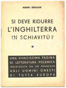 Libro, pubblicazione d epoca 1935 Henri BÃ‰RAUD Si deve ridurre l Inghilterra in schiavitÃ¹? Estratto 15 pp. 1