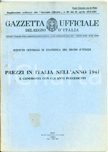Libro, pubblicazione d epoca 1943 GAZZETTA UFFICIALE DEL REGNO Prezzi in Italia nel 1941 Supplemento 124 pp. 1