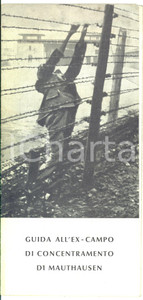 Libro, pubblicazione d epoca 1960 ca Guida all ex campo di concentramento di MAUTHAUSEN  Pieghevole 1