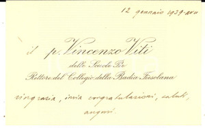 Autografo originale 1939 FIESOLE Padre Vincenzo VITI  Collegio Badia FIESOLANA Biglietto AUTOGRAFO 1