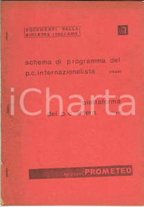 1970 ca PARTITO COMUNISTA Schema di programma (1944) - Piattaforma CICLOSTILATO 4